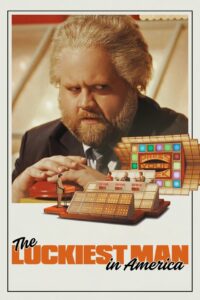 The Luckiest Man in America (2025)