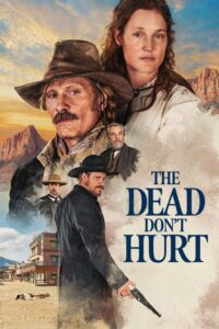 The Dead Don’t Hurt (2023)