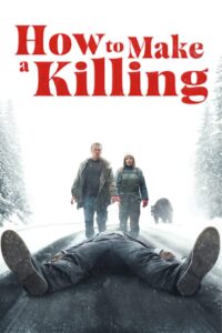 How to Make a Killing (2025)