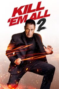Kill ’em All 2 (2024)