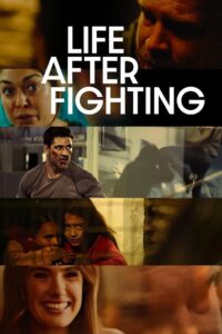 Life after Fighting (2024)