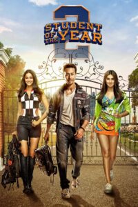 Student Of The Year 2 (2019)