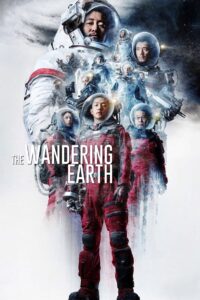 The Wandering Earth (2019)