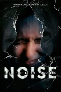 Noise In The Middle (2020)